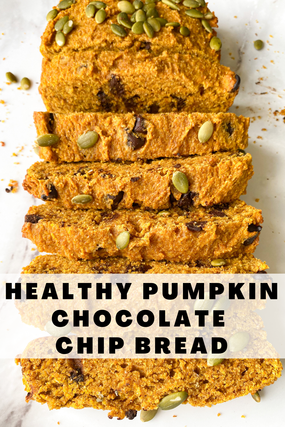 sliced pumpkin bread with text overlay