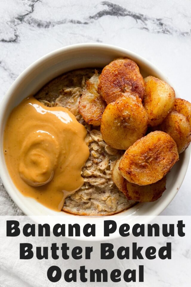 Banana Peanut Butter Baked Oatmeal (Single Serving